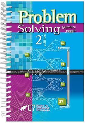 The Problem Solving Memory Jogger 2nd Edition, Jeff Bienkowski, Lisa Boisvert, M
