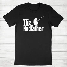 The Rodfather Funny Fishing T-shirt Fisherman Gift Shirt Funny Fishing Dad Gift