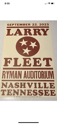 LARRY FLEET 9/22/2023 RYMAN AUDITORIUM HATCH SHOW PRINT POSTER NASHVILLE 14X20