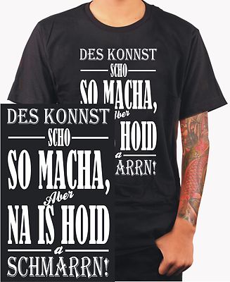 Des konnst scho so... Shirt Bayern Spruch Oktoberfest München T-Shirt Trikot NEU