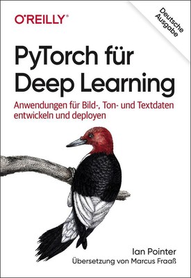 PyTorch für Deep Learning | Ian Pointer | 2020 | deutsch