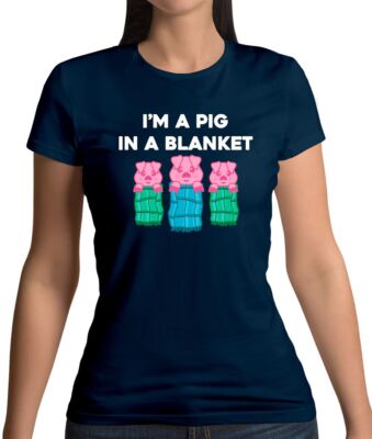 I'm A Pig In A Blanket - Damen T-Shirt - Lustiges Xmas Weihnachtsessen
