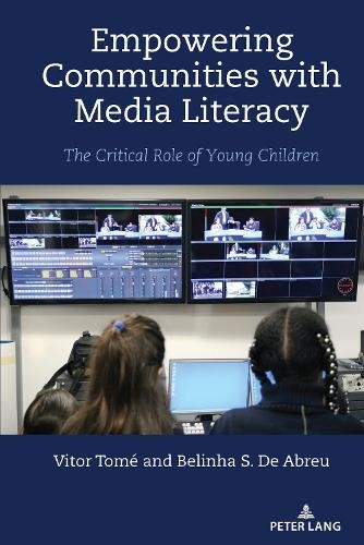 Empowering Communities With Media Literacy : The Critical Role Of Young Children Vitor Tome - Image 4
