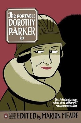 The Portable Dorothy Parker: (Pengu..., Parker, Dorothy