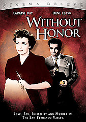 Without Honor (DVD, 1949, SC) LARAINE DAY/ FRANCHOT TONE