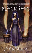 Black Ships - Mass Market Paperback By Graham, Jo - GOOD