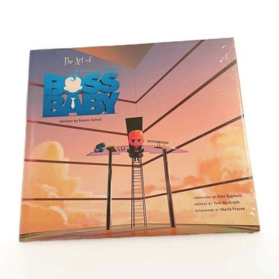 Dreamworks The Art of Boss Baby - New Sealed By Ramin Zahed Elec Baldwin HC
