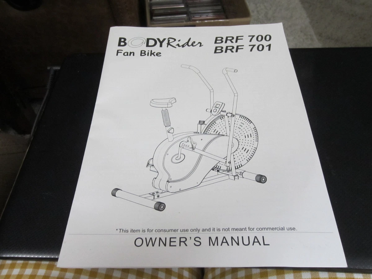 Body Rider Fan Bike BRF 700 BRF 701 Owner s Manual