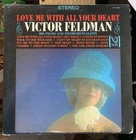 Victor Feldman-Love Me With All Your Heart-Vee-Jay VJLPS 1096 Orig Stereo LP NM-