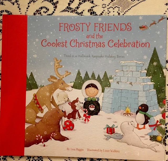 Hallmark FROSTY FRIENDS AND THE COOLEST CHRISTMAS CELEBRATION Book Eskimo EBay
