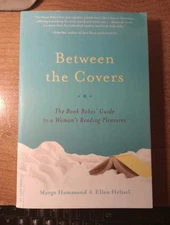 Between The Covers The Book Babes'  Guide To A Woman's Reading Pleasure