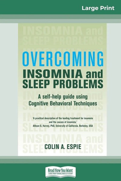 Colin A. Espie | Overcoming Insomnia And Sleep Problems | Taschenbuch | Englisch-image