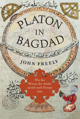 John Freely / Platon in Bagdad /  9783608949131
