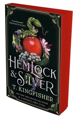 Hemlock & Silver | T. Kingfisher | englisch