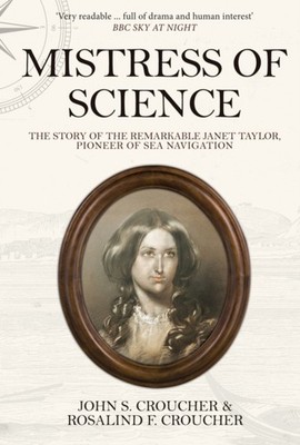 Mistress of Science by John S. Croucher PAPERBACK 9781445677231