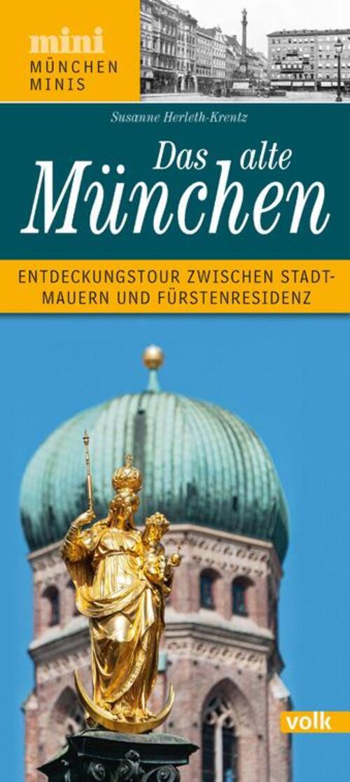 Thumbnail - Das Alte München Entdeckungstour Zwischen Stadtmauern Und