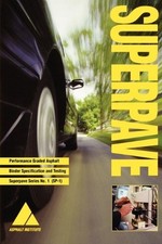 SP-1 SUPERPAVE PERFORMANCE GRADED ASPHALT BINDER By Asphalt Institute EXCELLENT