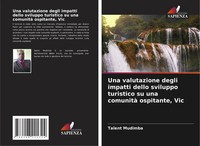 Talent Mudimba | Una Valutazione Degli Impatti Dello Sviluppo Turistico Su...