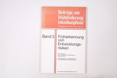 25867 FRÜHERKENNUNG VON ENTWICKLUNGSRISIKEN Dokumentation des 7. Symposiums