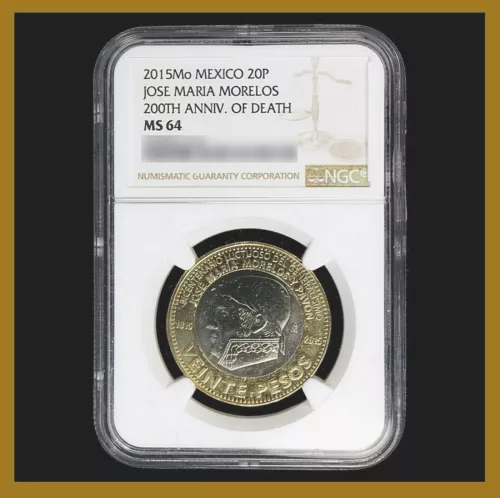 Mexico 20 Pesos Coin, 2015 Bimetallic 200th Anni. of Death of Morelos NGC MS 64