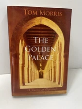 THE GOLDEN PALACE: A JOURNEY OF BEGINNINGS (WALID AND THE By Tom Morris **Mint**
