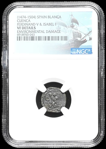 COLONIAL ERA SPAIN. Ferdinand and Isabella, 1474-1504, Blanca, NGC VF Details