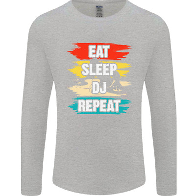 Eat Sleep Dj Repeat Djing Musik Herren Langärmelig Maglietta