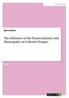 The Influence Of The Tourist Industry And Municipality On Cultural Changes Nora
