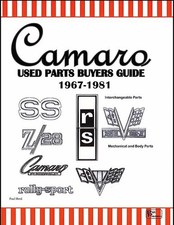Camaro Parts Interchange Guide 1967-1981 Essential For Owners Enthusiasts Camaro Parts Interchange Guide 1967-1981 Essential For Owners Enthusiasts