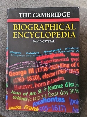 Cambridge Biographical Encyclopedia by David Crystal (1998, Hardcover)