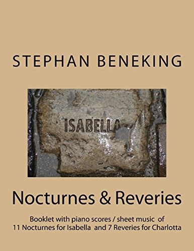 Stephan Beneking: Nocturnes for Isabella / Reve. Beneking<|