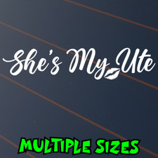 She's My Ute Sticker Car Decal Window Girls Mum Lips Ute 4x4 BNS Country Van JDM