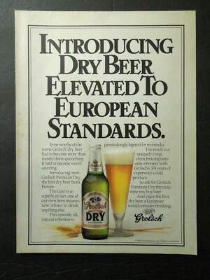 1989 GROLSCH DRY BEER Magazine Ad - Dry Beer Elevated Too European Standards.
