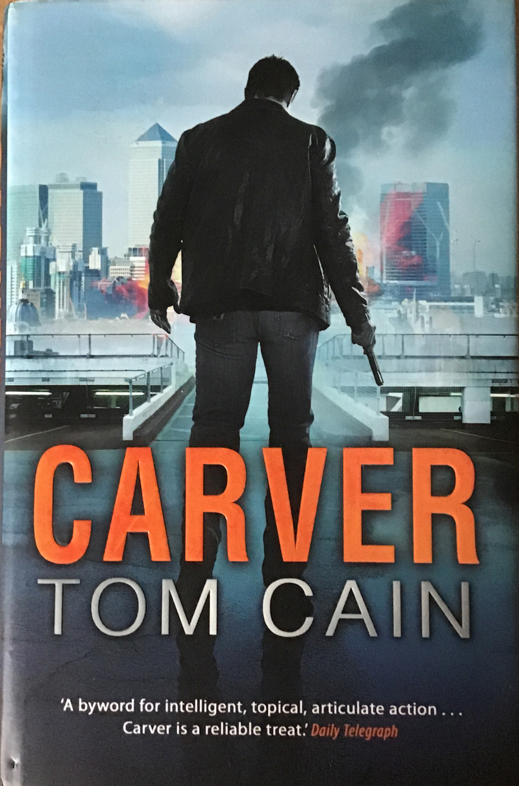 Carver by Tom Cain (Hardcover, 2011), Bantam Press,....