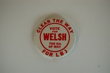 1964 Lyndon Johnson President - Matthew Welsh Governor Indiana Pin