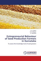 Y. D. Chithra (U. A.) | Entrepreneurial Behaviour Of Seed Production Farmers...