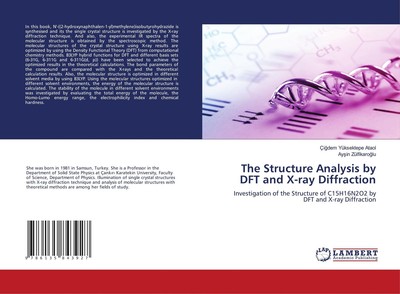 The Structure Analysis by DFT and X-ray Diffraction | Ataol (u. a.) | Englisch