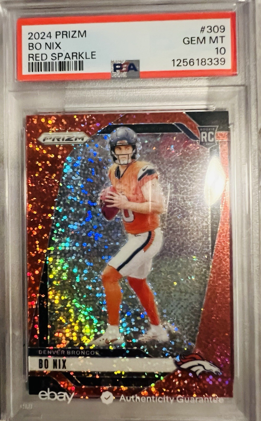 2024 Panini Prizm Bo Nix Red Sparkle Rookie PSA 10!!#309 RC Broncos 🔥📈