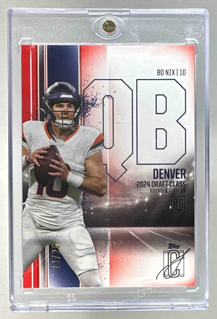 Bo Nix 2024 Topps Signature Class #100 Red Rookie RC /25