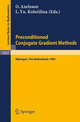 Preconditioned Conjugate Gradient Methods: Proceedings of a Conference held in N
