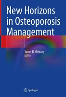 Yasser El Miedany | New Horizons In Osteoporosis Management | Buch | Englisch