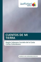 Rodrigo José HernáNdez Buelvas | Cuentos DE MI Tierra | Taschenbuch | Polnisch