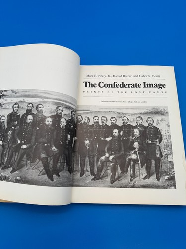 Confederate Image : Prints of the Lost Cause by Gabor S. Boritt Softcover - Picture 2 of 6