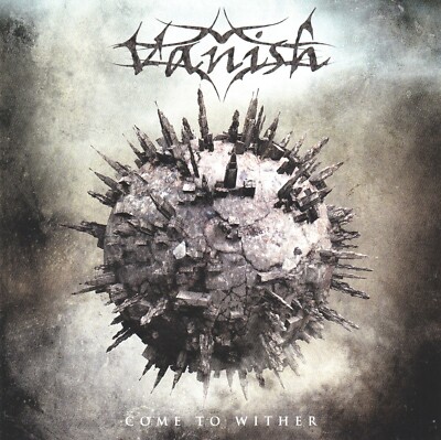 CD   VANISH   2014   COME TO WITHER   Progressive Metal   Label Massacre Records