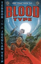 FCBD 2025 EC COMICS PRESENTS BLOOD TYPE #0 ONI PRESS INC 05/03/2025