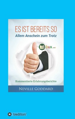 Neville Lancelot Goddard | Es ist bereits so! | Taschenbuch | Deutsch (2017)