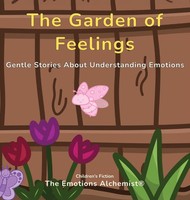 The Emotions Alchemist® | The Garden Of Feelings | Buch | Englisch (2026)