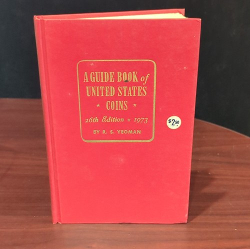 Whitman A Guide Book of United States Coins 26th Edition 1973 Hardcover