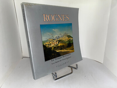 Les Amis du Vieux Rognes Le Temps Retrouvé Equinoxe