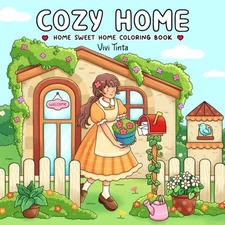 Home Sweet Home: Coloring Book - VERY GOOD